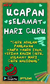 Bagi yang masih kebingungan untuk mengucapkan ucapan selamat hari guru nasional baik itu terhadap sahabat, teman, suami, atau istri. Ucapan Selamat Hari Guru For Android Apk Download