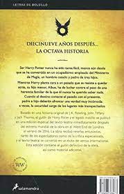 Maybe you would like to learn more about one of these? Harry Potter Y El Legado Maldito Harry Potter 8 Partes Uno Y Dos Rowling J K Amazon Es Libros