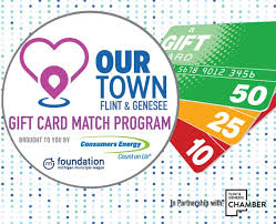 Maybe you would like to learn more about one of these? Round Ii Of The Our Town Gift Card Match Program Kicks Off Today Flint Genesee Group
