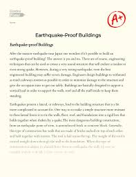 Earthquake is a natural calamity that has been shaking mankind for centuries. How To Build An Earthquake Proof Building Essay Example 571 Words Gradesfixer