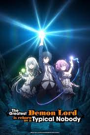 The Greatest Demon Lord Is Reborn as a Typical Nobody (TV Series 2022) -  Episode list - IMDb