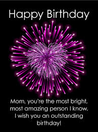 You were born on this special day in your life, and because of you, i thank you for my life. To The Most Bright Mother Happy Birthday Card Birthday Greeting Cards By Davia Birthday Cards For Mother Birthday Wishes For Mom Happy Birthday Mom