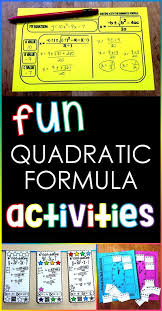 Fun Quadratic Formula Activities Teaching Algebra Quadratics School Algebra
