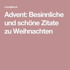 Besinnliche Und Schone Zitate Zu Weihnachten Zitate Weihnachten Weihnachten Besinnliche Spruche Advent