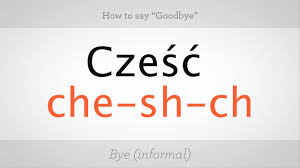 How To Say Goodbye In Polish Polish Lessons Youtube