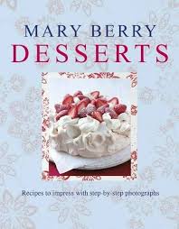 This search takes into account your taste preferences. Mary Berry S Desserts Berry Mary 1405373474 For Sale Online Ebay