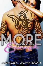 Available in pdf, epub and kindle. Read More Than Enough By Johnson Ashley Online Free Full Book