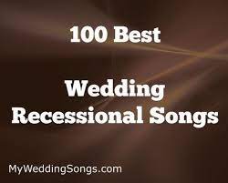 101 Best Wedding Recessional Songs 2021 My Wedding Songs Wedding Ceremony Songs Processional Wedding Songs Processional Songs