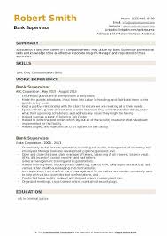 Jun 25, 2021 · when deciding which resume format you should use, consider your professional history and the role you're applying for. Bank Supervisor Resume Samples Qwikresume