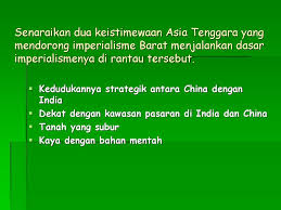 Faktor yang mendorong imperialisme barat di asia tenggara ( keistimewaan asia tenggara ). Disediakan Nor Liana Kassim 5 Ummu Habibah Ppt Download