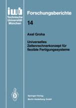 Universelles Zellenrechnerkonzept Fur Flexible Fertigungssysteme Axel Groha Springer