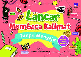 Untuk melihat detail lagu belajar membaca mengeja membaca kalimat klik salah satu judul yang cocok. Jual Buku Lancar Membaca Kalimat Tanpa Mengeja Oleh Riri Gramedia Digital Indonesia