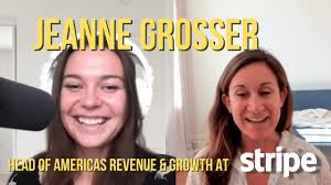 Stripe Head of Americas Revenue & Growth Jeanne Grosser : Early Days at  Google