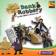 0341 / 4 84 71 22 mail: Sony Liv Sab Jholmaal Hai Bank Robbery Streaming Now Facebook