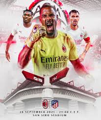 Kalulu, kjaer, romagnoli, theo hernandez; Milan Atletico Madrid Stasera 28 Settembre In Tv Dove Vederla Orario Formazioni Diretta Tv E Streaming