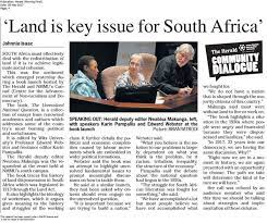 In 2017, there were 22 daily and 25 weekly major urban newspapers in south africa, most published in english. Land Is Key Issue For South Africa News