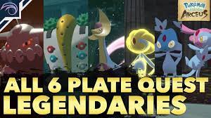 HOW TO GET ALL 6 LEGENDARY POKEMON | PLATE QUEST | in Pokemon Legends Arceus  - YouTube