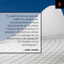 Zaha Hadid Frase Arquitectura Diseno Aprovechamiento De Espacio Frases De Arquitectura Memes Arquitectura Arquitectos Frases