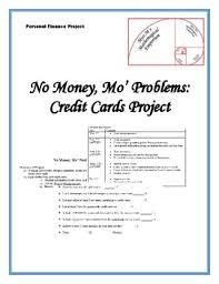 Credit cards are a great financial tool when used properly. No Money Mo Problems Credit Card Project By Miss M S Mathemagical Emporium