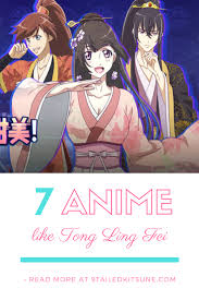 7 Anime Like Tong Ling Fei In 2020 Romance Anime Shows Anime Anime Princess