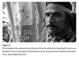 Configuraciones de la nación argentina en la imagen del santo popular  Gaucho Antonio Gil