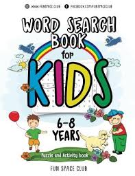 Download Pdf Word Search Books For Kids 68 Word Search Puzzles For Kids Activities Workbooks Age 6 7 8 Year Olds F Activity Workbook Book Search Puzzle Books