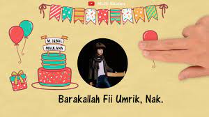 Sounds space spanduk sparkle spiderman spiral splash spongebob sport square stabilo stand star stars start stasiun status steam sticker stiker stitch. Barakallah Fii Umrik Ucapan Selamat Ulang Tahun Islami Untuk Anak Tersayang Youtube