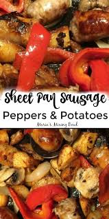 Sheet Pan Sausage Peppers And Potatoes In 2020 Sausage Dinner Italian Sausage Recipes Stuffed Peppers