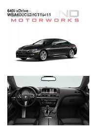 2017 BMW 6 Series 640i XDrive Gran Coupe M Sport Stock # T66415 For Sale  Near Lisle, IL | IL BMW Dealer