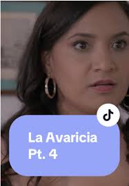 La Avaricia en La Rosa de Guadalupe: Parte 4