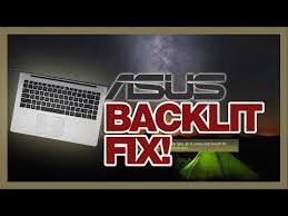 How do i get keyboard backlight on my asus laptop? Asus Keyboard Lights Don T Work Jobs Ecityworks