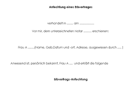 Dies geht am schnellsten und bietet eine bequeme möglichkeit, rasch rückfragen zu stellen oder eine terminänderung auszuhandeln. Sofortdownload Anfechtung Eines Erbvertrages