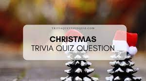 It's like the trivia that plays before the movie starts at the theater, but waaaaaaay longer. 200 Christmas Trivia Quiz Questions Answers Trivia Qq