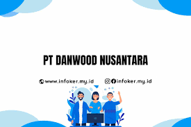 Tanggal terbit 5 januari 2016 info loker 1. Loker Pt Danwood Nusantara Semarang Infoker Info Lowongan Kerja Jawa Tengah
