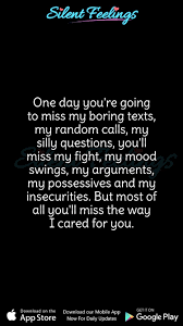 One Day You Re Going To Miss My Boring Texts Upset Quotes Tired Quotes Mood Swing Quotes