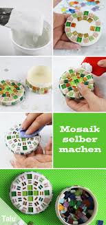 Mosaik Selber Machen Bastel Ideen Mosaiksteine Herstellen Mosaik Selber Machen Mosaiksteine Selber Machen