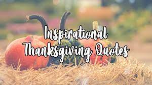 Maybe you would like to learn more about one of these? 27 Inspirational Thanksgiving Quotes With Happy Images