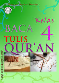 Maybe you would like to learn more about one of these? Download Buku Btq Baca Tulis Quran Untuk Kelas 4 Sd Mi