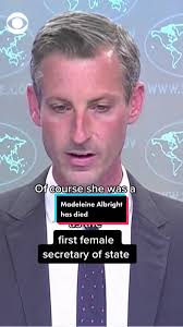 State Dept. spokesperson Ned Price says #MadeleineAlbright, the first  female secretary of state, was a "trailblazer." She died