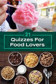 We've got all the quizzes you love to binge! Food Quizzes