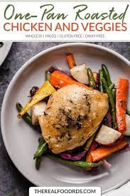 One Pan Roasted Chicken And Vegetables Recipe Dairy Free Recipes Dinner Paleo Chicken Recipes Paleo Chicken Recipes Easy