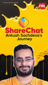 Ankush Sachdeva: From IIT Graduate to Founder of a Billion-Dollar Startup ,  #AnkushSachdeva #ShareChat #Entrepreneurship #SuccessStorySunday