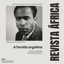 Hoje, convidamos à leitura da tradução “A família argelina”, de autoria de  Heitor Loureiro, professor e doutor em História pela UNESP, e Raphaël  Maureau, jornalista, professor particular de francês, tradutor e intérprete.