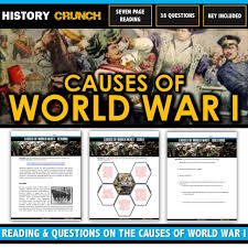 World War I Causes Reading Questions Chart And Key 21 Pages 5 Causes