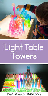 Light Table Towers For Preschoolers Light Box Activities Light Table Preschool