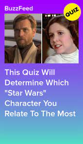 We Can Guess Which Star Wars Character You Relate To The Most In 2020 Star Wars Characters Star Wars War