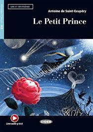 The simple tale tells the story of a child, the little prince, who travels the universe gaining wisdom. Le Petit Prince Antoine De Saint Exupery Graded Readers French A2 Books Black Cat Cideb