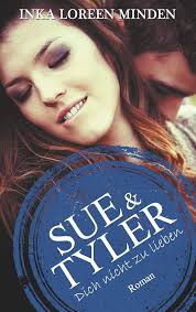 Amazon.com: Sue & Tyler: 9783748191209: Minden, Inka Loreen: Libros