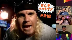 VCR Party Live! Ep 219