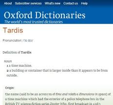 The Oxford Definition Of Tardis But Wait A Minute They Got Something Wrong They Said Doctor Who Is A Science Fiction Show Doctor Who 10th Doctor Nerd Love